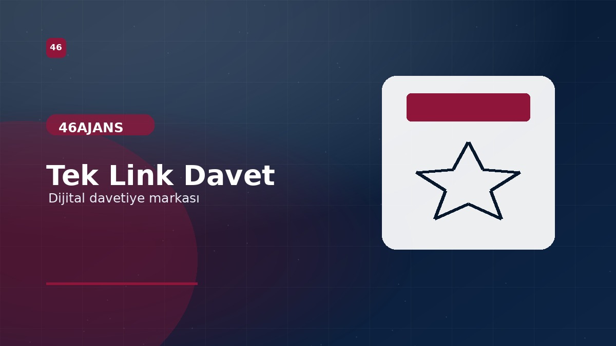 Tek Link Davet Marka Projesi